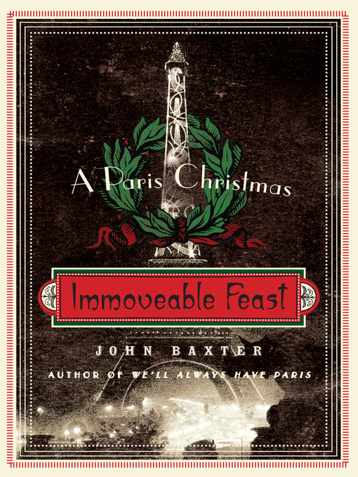 Title details for Immoveable Feast by John Baxter - Available